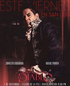 7 de Noviembre
¡¡¡ESTE VIERNES EN SAN LUIS!!!
ERNESTO LAGUARDIA llega al Teatro…