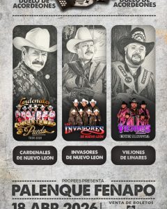 ¡Noche de Norteño en el Palenque!
 Duelo de Acordeones
 Palenque de la Feria Na…